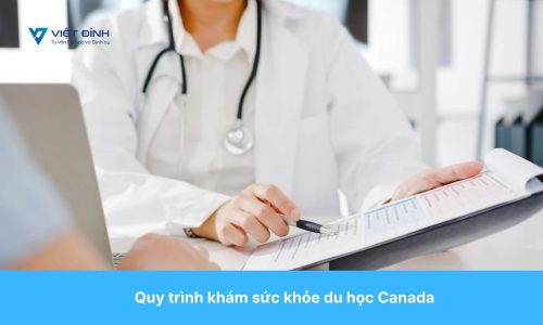 Quy trình khám sức khỏe du học Canada 2022