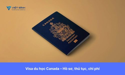 Visa du học Canada - Hồ sơ, thủ tục, chi phí