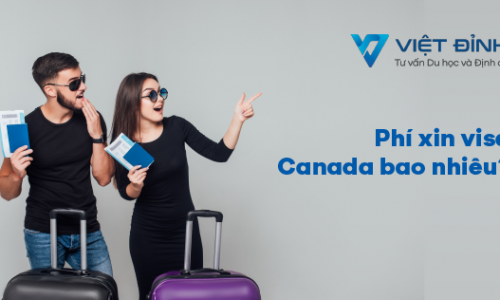 Phí xin visa Canada bao nhiêu [Cập nhật 2022]