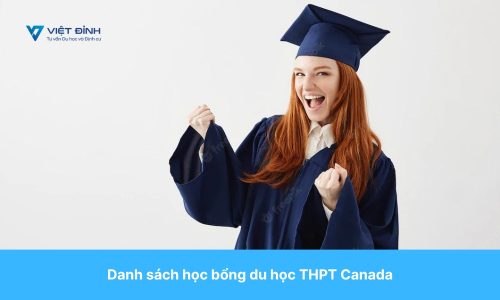Danh sách học bổng du học THPT Canada 2022