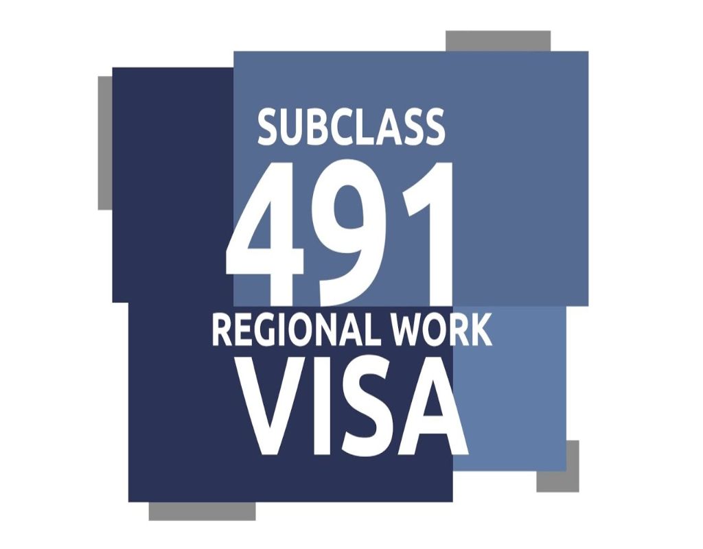 Visa 491 - Dạng skilled visa hay Skilled Work Regional Provisional Visa/subclass 491